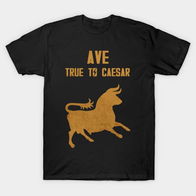 True to Caesar T-Shirt by selmaeelsharon